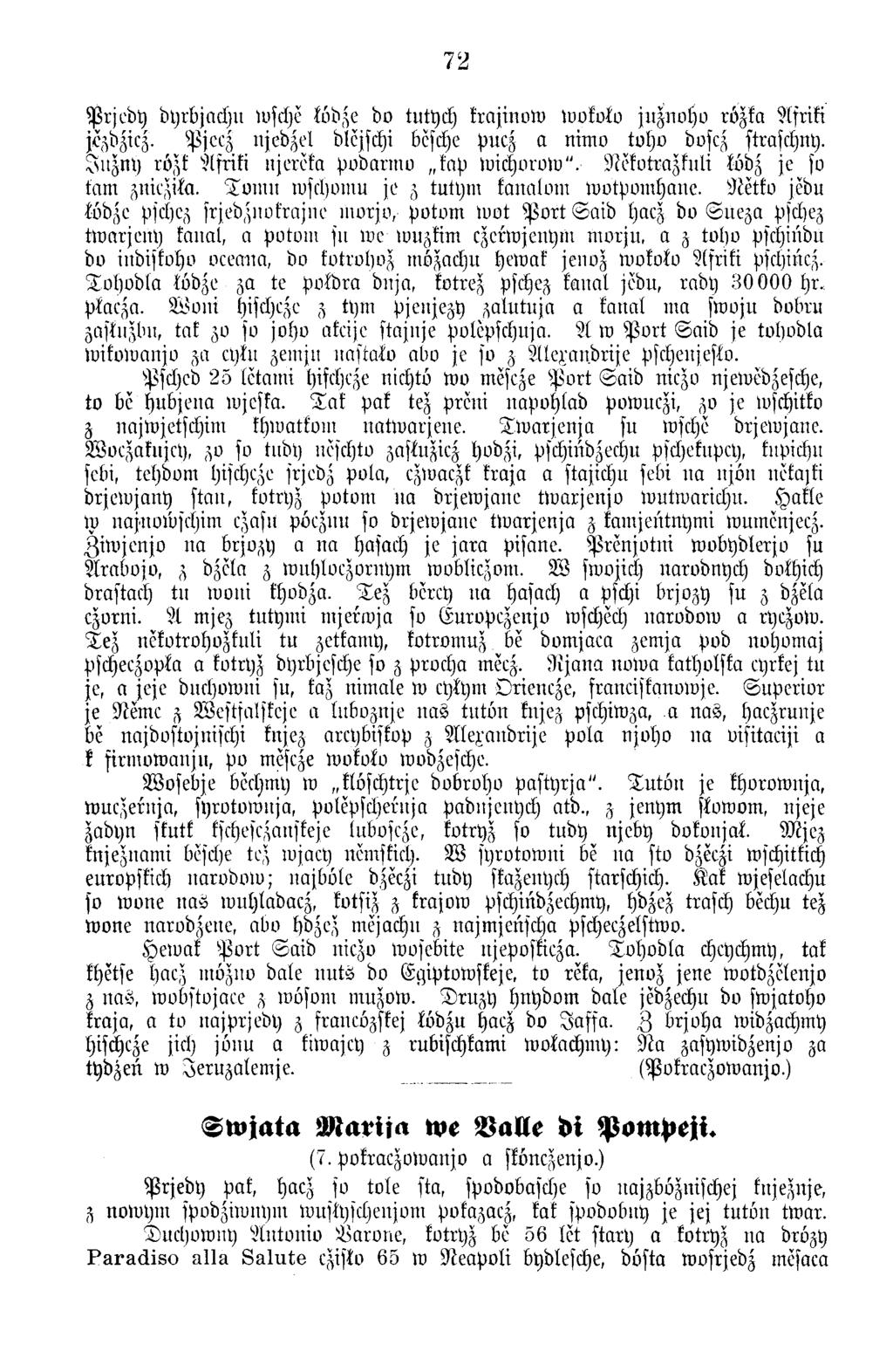 72 P rje d y dyrbjachu tusche küdze do tutych krajinow tvokoko ju zn o h o rözka Afriki jezdzicz. P jc cz njedzel dlejschi besche pucz a ttim o tv h o doscz straschny.