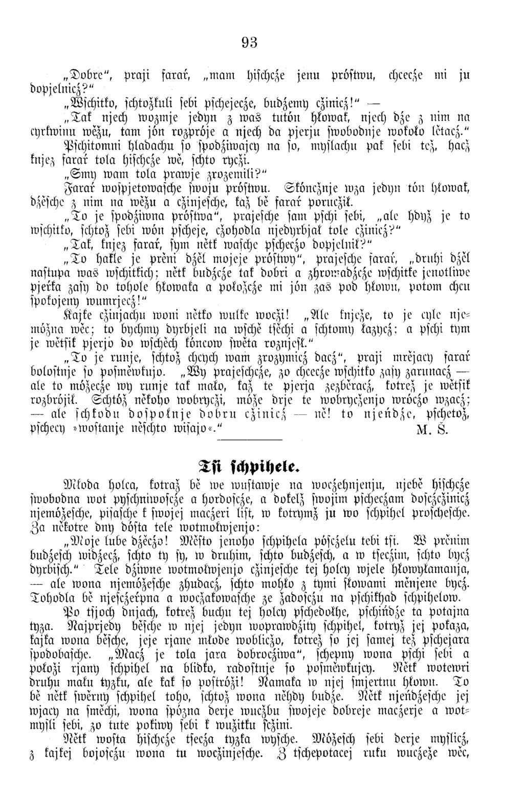 93 D v b re ", P ra ji fa ra r, m am hischcze je n u pröstw u, chcecze mi ju dopjelnicz?" Wschitko, schtozkuli sebi pschejecze, budzem y czinicz!