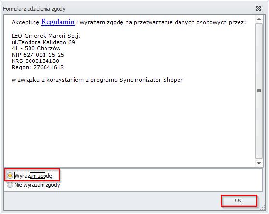 3.4 Formularz udzielania zgody Podczas pierwszego uruchomienia programu pojawi się okno z Formularzem udzielenia zgody.