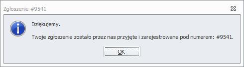 Po wysłaniu zgłoszenia użytkownik zostanie o tym