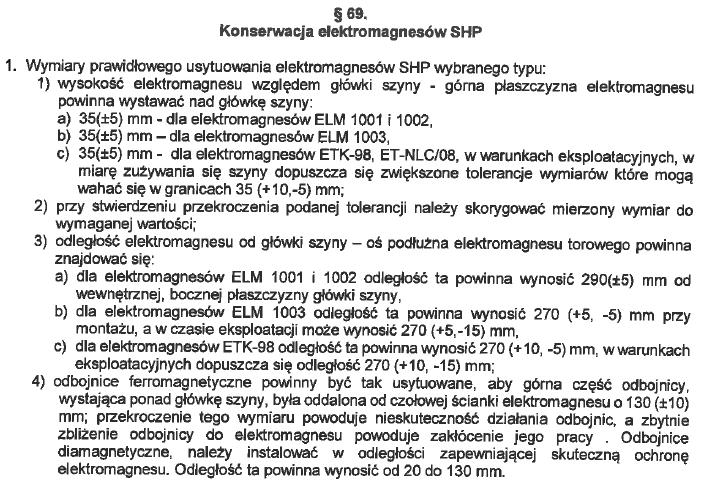 Zadanie 14. Na podstawie zamieszczonego fragmentu Instrukcji Ie-12 określ wysokość, na jaką powinien elektromagnes ELM 1003 wystawać ponad górną płaszczyznę główki szyny o profilu S49. Zadanie 15. A.