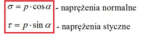 Naprężenie Naprężenie jest miarą intensywności obciążenia w przekroju Naprężenie w punkcie to wartość do jakiej dąży stosunek siły W działającej na element A do pola tego elementu, gdy pole to dąży