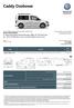 Caddy Osobowe. Caddy Edition 35 2,0 l TDI EU6 SCR BlueMotion Technology 110 kw skrzynia biegów: DSG, 6 -biegowa rozstaw osi: 2681 mm PLN