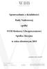 Sprawozdanie z działalności. Rady Nadzorczej. spółki. WDB Brokerzy Ubezpieczeniowi. Spółka Akcyjna. w roku obrotowym 2018