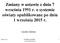 Zmiany w ustawie z dnia 7 września 1991 r. o systemie oświaty opublikowane po dniu 1 września 2015 r.