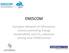 ENESCOM. European Network of information centres promoting Energy Sustainability and CO 2 reduction among local COMmunities