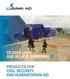 TO SAVE LIVES AND RELIEVE SUFFERING PRODUCTS FOR CIVIL SECURITY AND HUMANITARIAN AID
