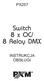 Switch 8 x OC/ 8 Relay DMX