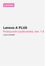 Lenovo A PLUS. Podręcznik użytkownika, wer Lenovo A1010a20