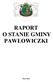 RAPORT O STANIE GMINY PAWŁOWICZKI