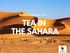 O U T V E N T U R E. L I F E TEA IN THE SAHARA. Wyprawa 4x4 do serca pustyni z Tuaregami