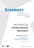 INSTRUKCJA WYPEŁNIANIA WNIOSKU. Erasmus+ Młodzież. Akcja 2 (KA2) Partnerstwa Strategiczne