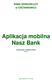 Aplikacja mobilna Nasz Bank