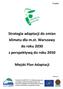 Strategia adaptacji do zmian klimatu dla m.st. Warszawy do roku 2030 z perspektywą do roku 2050