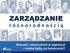 ZARZĄDZANIE. Równość i różnorodność w organizacji modne hasło, czy konieczność?