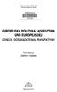 EUROPEJSKA POLITYKA SĄSIEDZTWA UNII EUROPEJSKIEJ