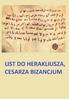 LIST DO HERAKLIUSZA, CESARZA BIZANCJUM