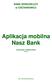 Aplikacja mobilna Nasz Bank