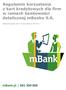 Regulamin korzystania z kart kredytowych dla firm w ramach bankowości detalicznej mbanku S.A. Obowiązuje od 14 września 2019 r.