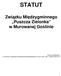 STATUT. Związku Międzygminnego Puszcza Zielonka w Murowanej Goślinie