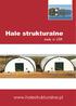 Hale strukturalne. made in USA. www.halestrukturalne.pl