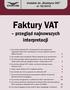 Faktury VAT. przegląd najnowszych interpretacji. dodatek do Biuletynu VAT nr 16/2013