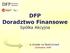 DFP Doradztwo Finansowe Spółka Akcyjna. w drodze na NewConnect