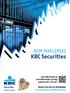 KBC Securities DOM MAKLERSKI. www.kbcmakler.pl www.kbcmakler.pl/blog infolinia 801 624 807. DOŁĄCZ DO NAS NA FACEBOOKU www.facebook.