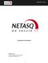 NETASQ UTM wersja 9 PODRĘCZNIK UŻYTKOWNIKA. NETASQ wersja 9 ostatnia aktualizacja: 2013-03-14 00:27 opracowanie: DAGMA sp. z o.o.