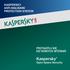 KASPERSKY ANTI-MALWARE PROTECTION SYSTEM PRZYGOTUJ SIĘ DO NOWYCH WYZWAŃ. Kaspersky. Open Space Security