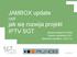 JAMBOX update czyli jak się rozwija projekt IPTV SGT