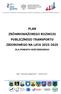 PLAN ZRÓWNOWAŻONEGO ROZWOJU PUBLICZNEGO TRANSPORTU ZBIOROWEGO NA LATA 2015-2025
