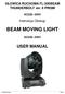GŁOWICA RUCHOMA FL-200BEAM THUNDERBOLT ver. II PRISM AC220~240V. Instrukcja Obsługi BEAM MOVING LIGHT AC220~240V USER MANUAL