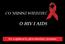 CO MUSISZ WIEDZIEĆ O HIV I AIDS