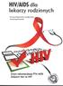 HIV/AIDS dla. lekarzy rodzinnych. Dorota Rogowska-Szadkowska Jacek Gąsiorowski
