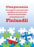 Ubezpieczenia. od następstw nieszczęśliwych wypadków przy pracy oraz chorób dla pracowników przyjeżdżających do. Finlandii