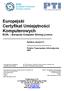 Europejski Certyfikat Umiejętności Komputerowych ECDL European Computer Driving Licence