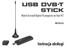 USB DVB-T STICK. Instrucja obsługi. Watch & record Digital TV programs on Your PC! MT4152