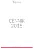 CENNIK 2015. Cennik obowiązuje od 1 czerwca 2015 r.