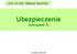 prof. dr hab. Tadeusz Szumlicz Ubezpieczenia (konspekt 1)