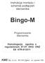 Bingo-M. Instrukcja montażu i schemat podłączeń sterownika KME. Programowanie Sterownika. Homologacja zgodna z regulaminem 67-01 EKG ONZ E8 67R-013511