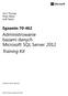 Administrowanie bazami danych Microsoft. SQL Server Training Kit. Egzamin 70-462. Orin Thomas Peter Ward bob Taylor. Przekład: Marek Włodarz