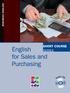 BUSINESS ENGLISH SHORT COURSE SERIES. English for Sales and Purchasing
