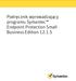 Podręcznik wprowadzający programu Symantec Endpoint Protection Small Business Edition 12.1.5