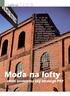 Moda na lofty - efekt snobizmu czy strategii PR?