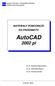 MATERIAŁY POMOCNICZE DO PRZEDMIOTU AutoCAD 2002 pl