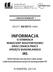 Ośrodek Wdrożeń Ekonomiczno-Organizacyjnych Budownictwa PROMOCJA Sp. z o.o. INFORMACJA