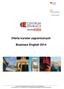 Oferta kursów zagranicznych. Business English 2014