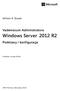 William R. Stanek. Vademecum Administratora 2012 R2. Windows Server. Podstawy i konfiguracja. Przekład: Leszek Biolik