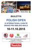 BIULETYN POLISH OPEN IX INTERNATIONAL KARATE GRAND PRIX BIELSKO-BIAŁA 10-11.10.2015